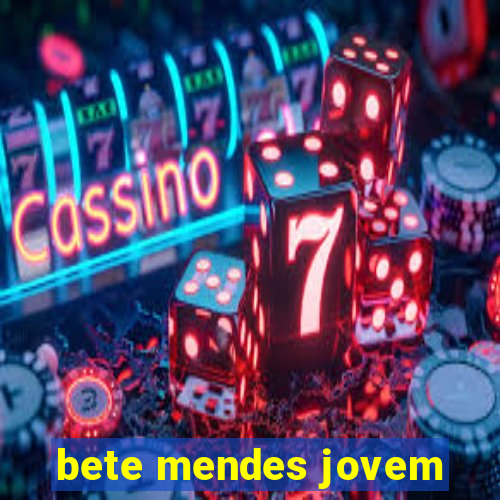 bete mendes jovem